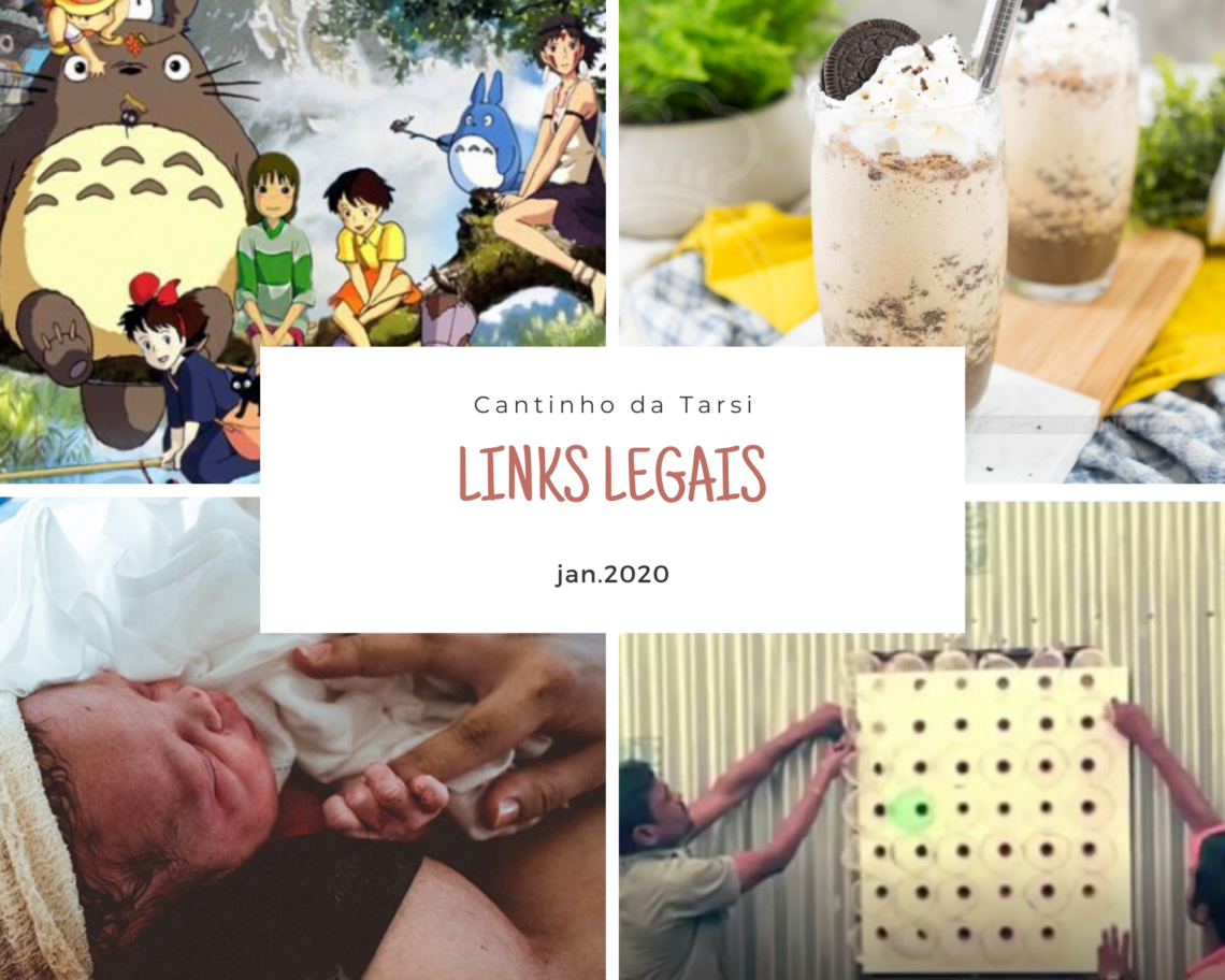 Linkes Legais de janeiro 2020 Blog Cantinho da Tarsi