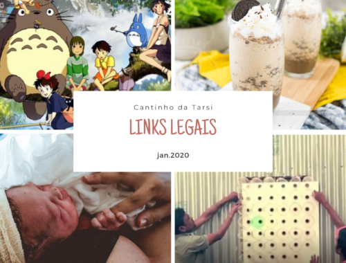 Linkes Legais de janeiro 2020 Blog Cantinho da Tarsi